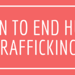 Learn to end human trafficking.