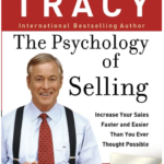 The Psychology of Selling – Brian Tracy